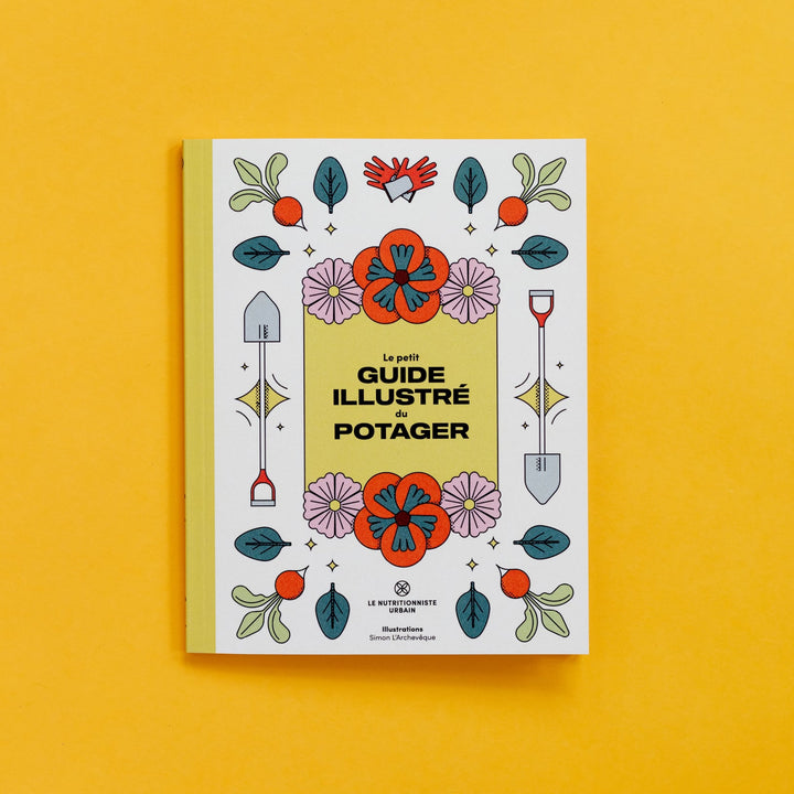 Le petit guide illustré du potager