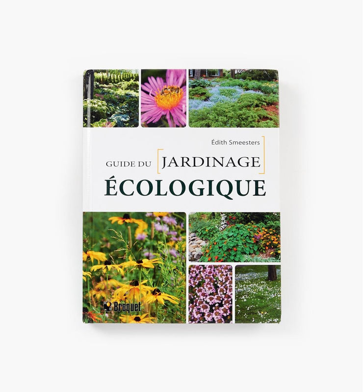 The guide to ecological gardening