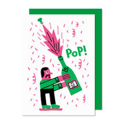 Greeting card - Pop the champagne